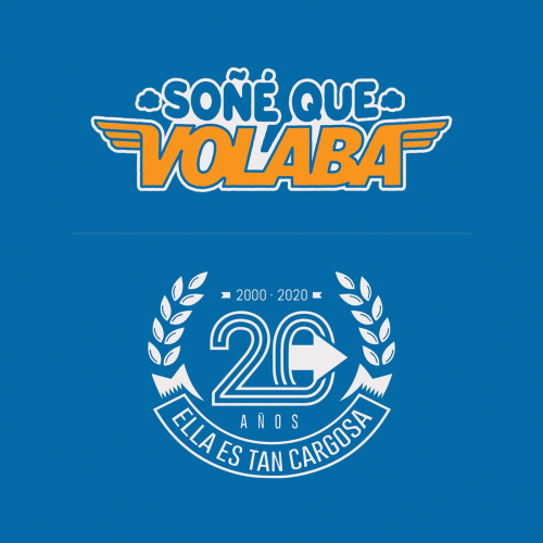 Ella Es Tan Cargosa : Soñé que Volaba